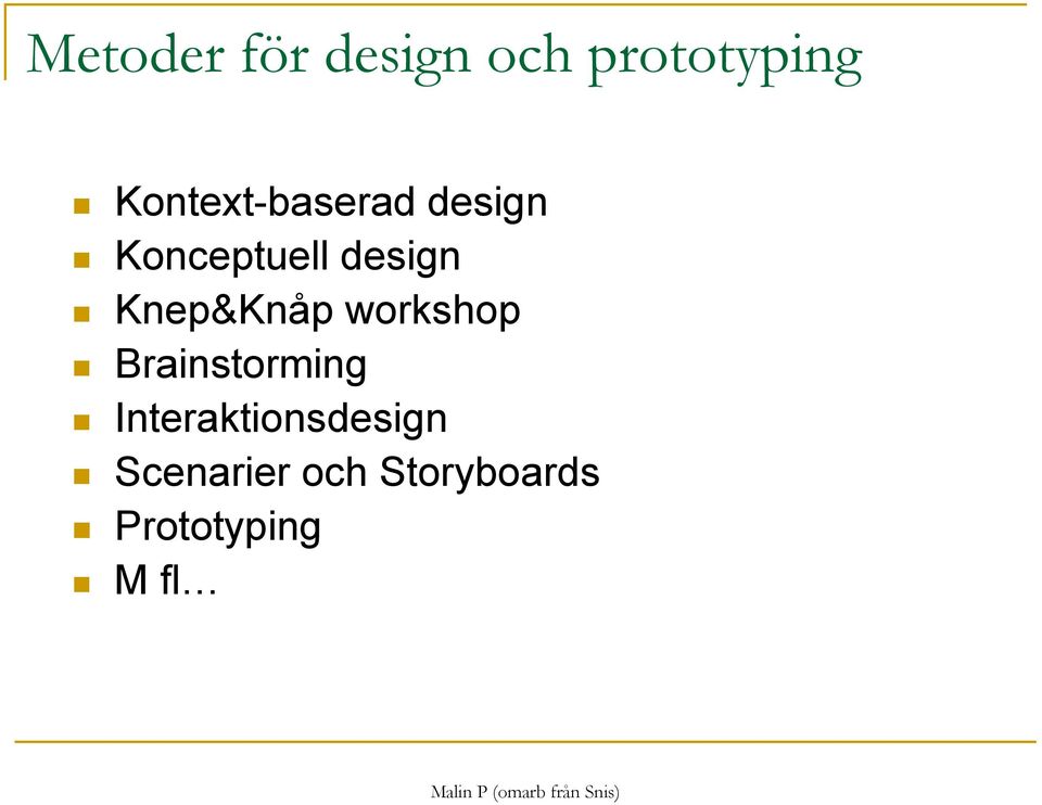 Knep&Knåp workshop Brainstorming