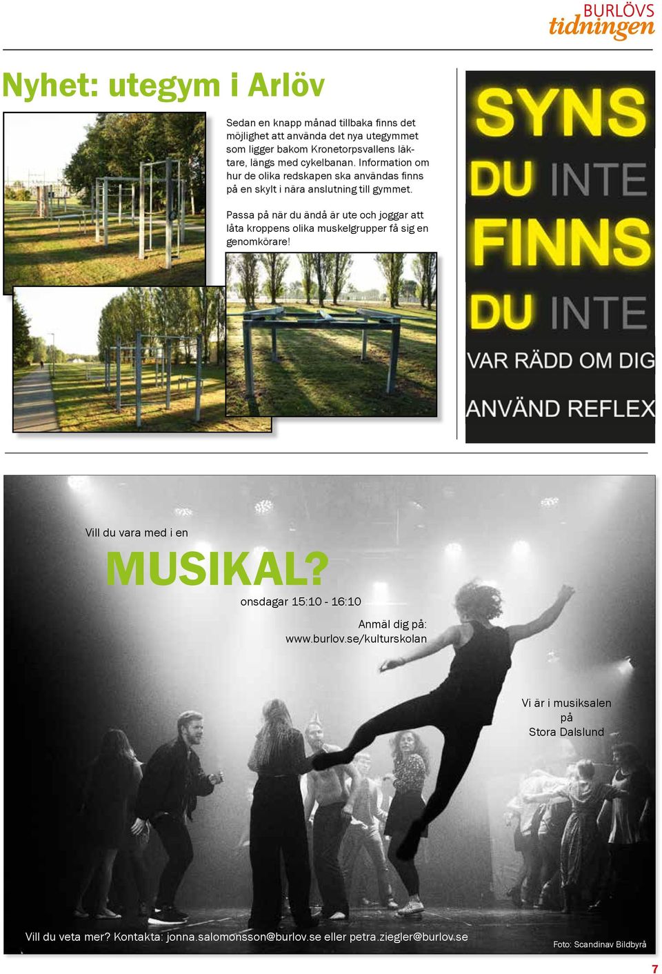 Passa på när du ändå är ute och joggar att låta kroppens olika muskelgrupper få sig en genomkörare! Vill du vara med i en MUSIKAL?