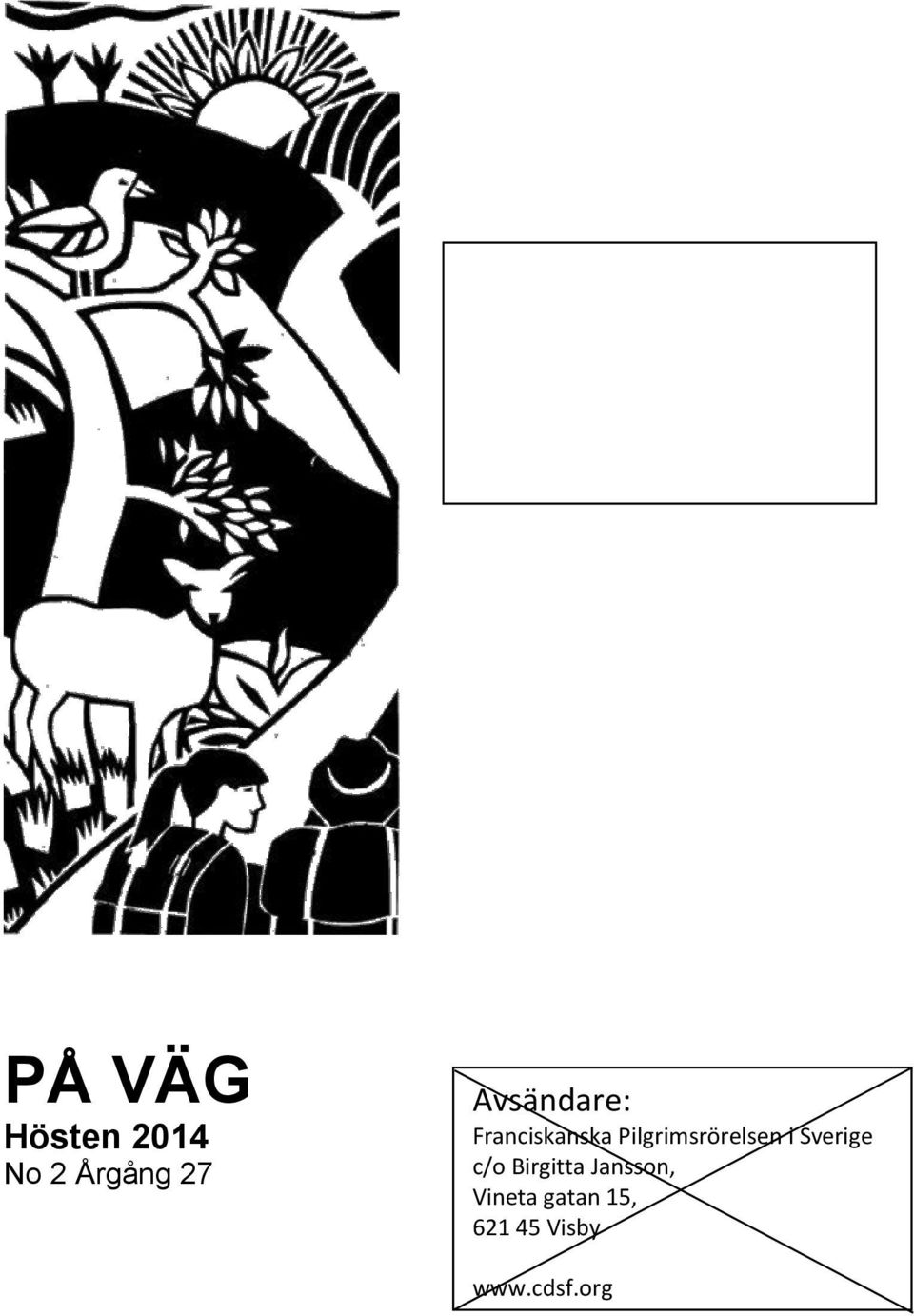 Pilgrimsrörelsen i Sverige c/o