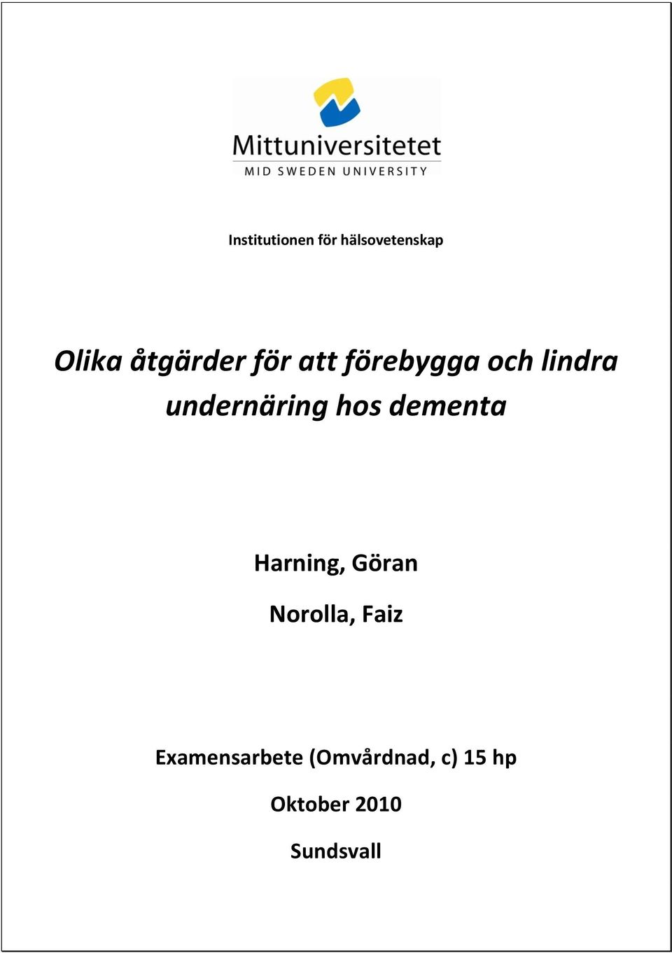 undernäring hos dementa Harning, Göran