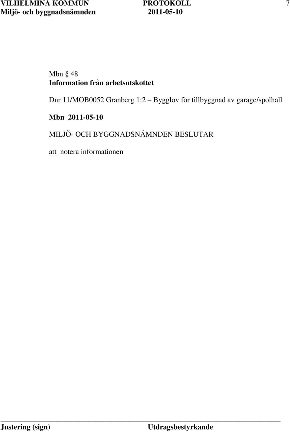 Granberg 1:2 Bygglov för