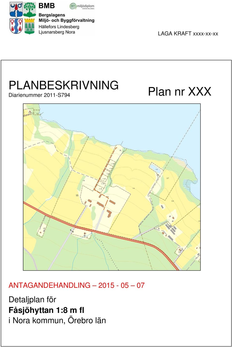 ANTAGANDEHANDLING 2015-05 07 Detaljplan