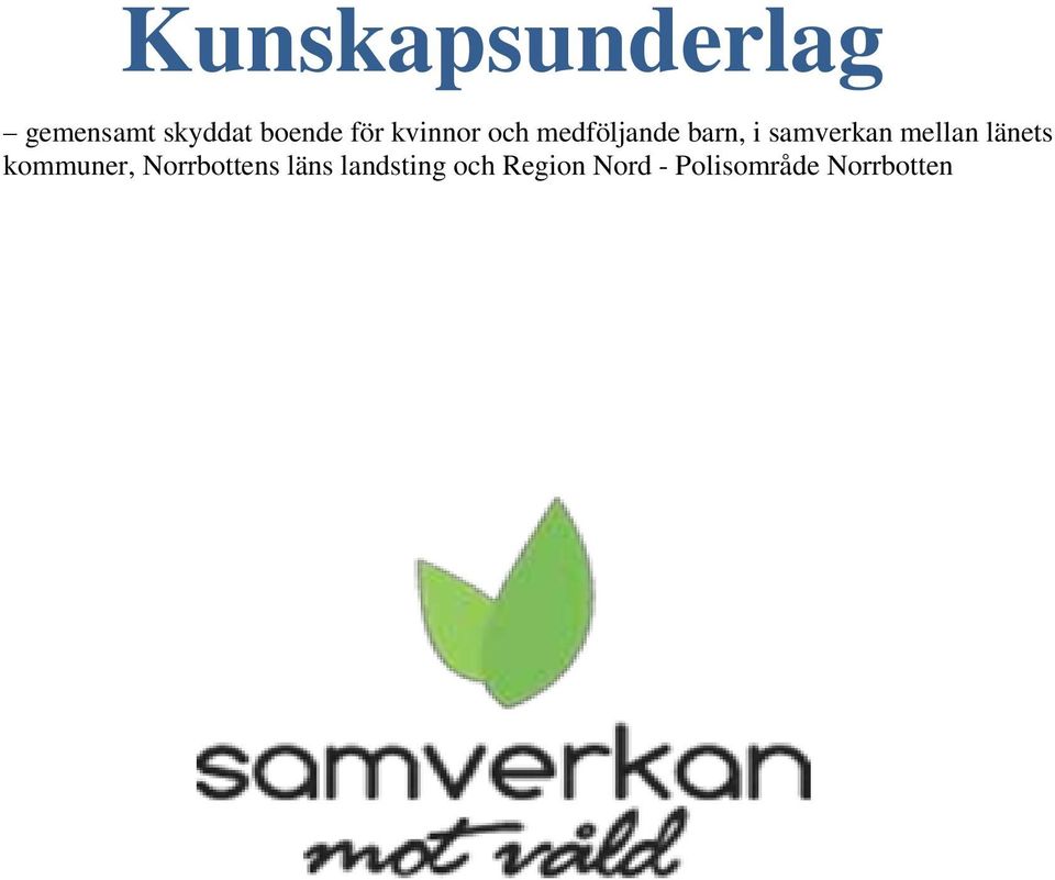 samverkan mellan länets kommuner,