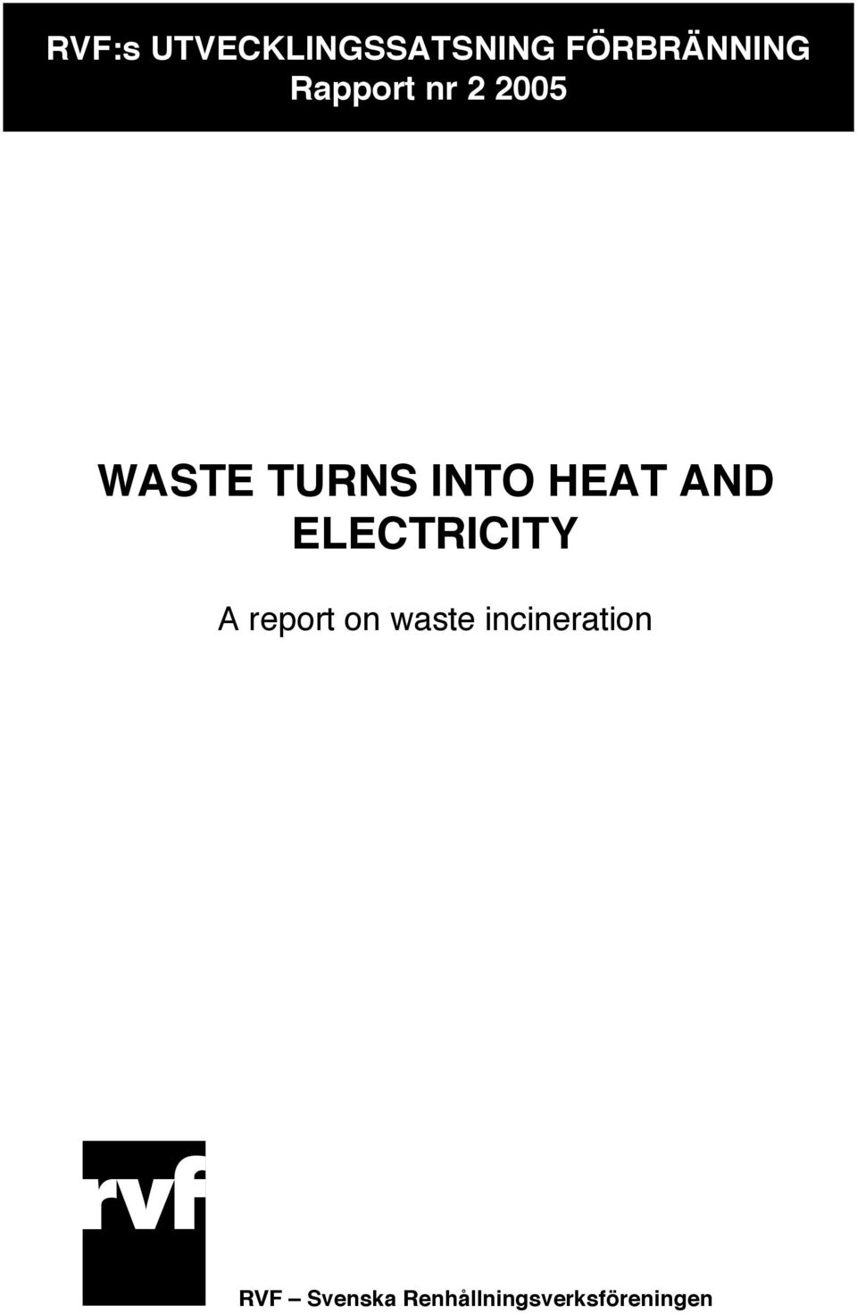 AND ELECTRICITY A report on waste