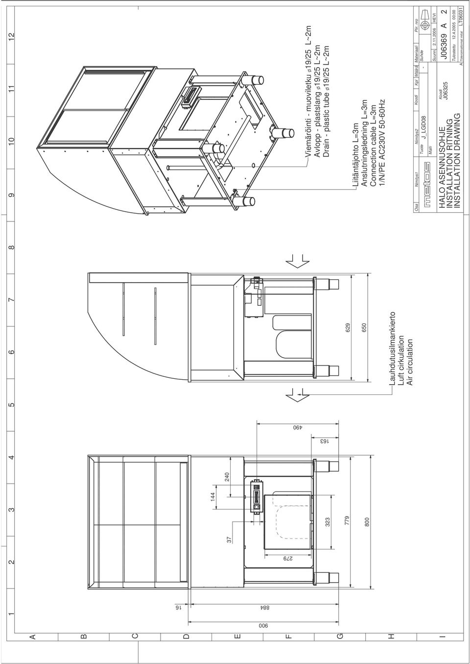 2006 J06369 Toleroimattomat mitat HEVI 12.4.