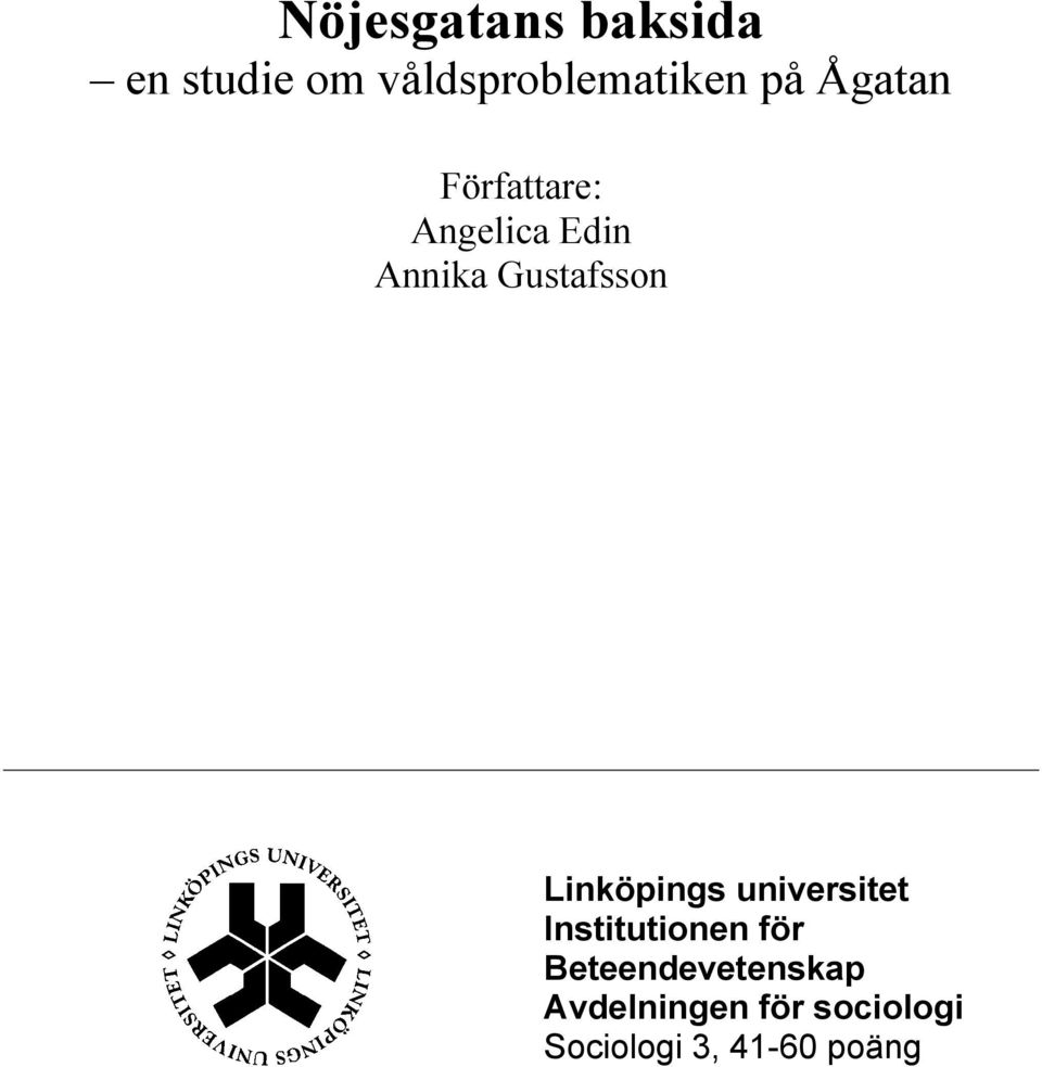 Linköpings universitet Institutionen för