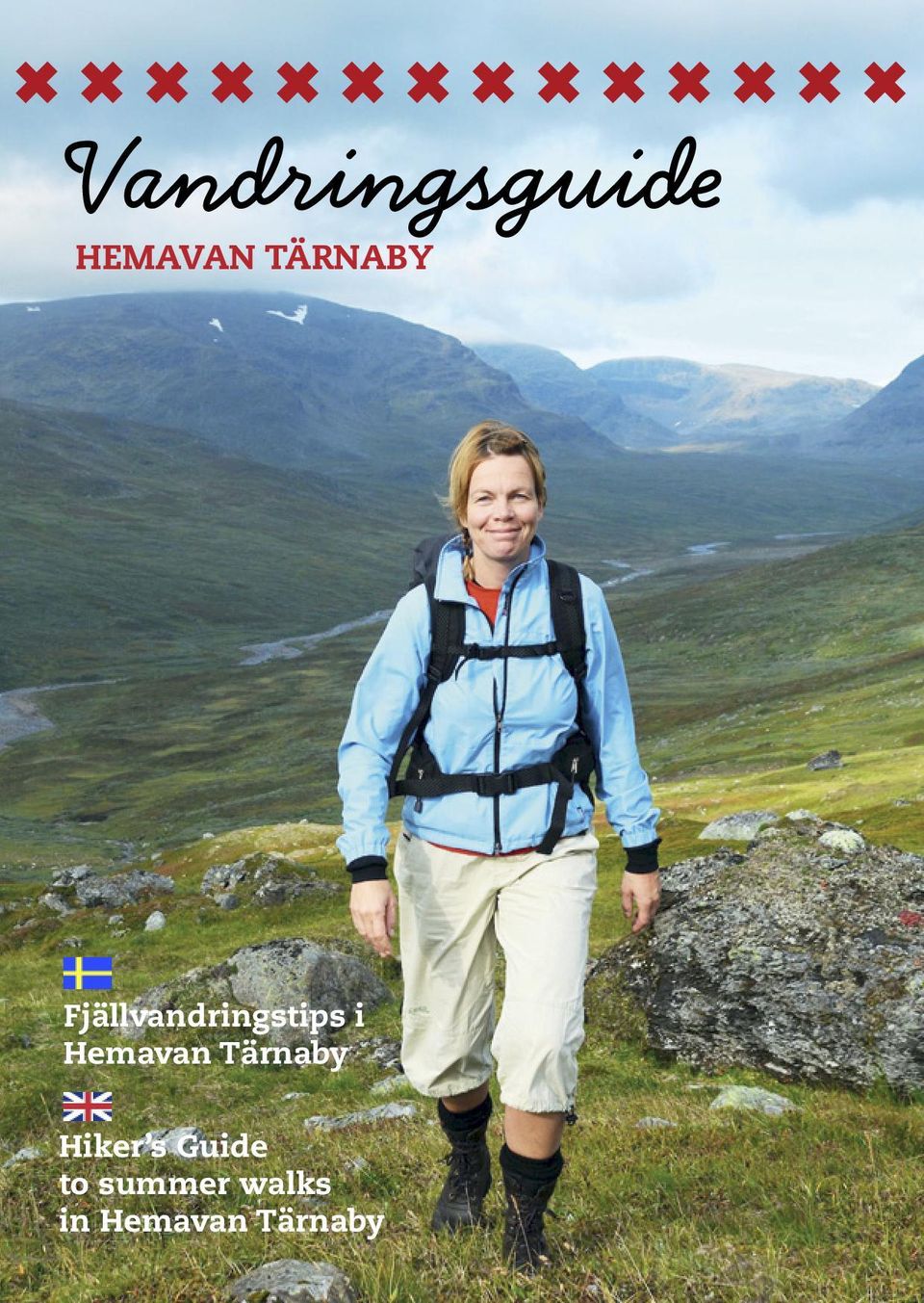 Hemavan Tärnaby Hiker s Guide