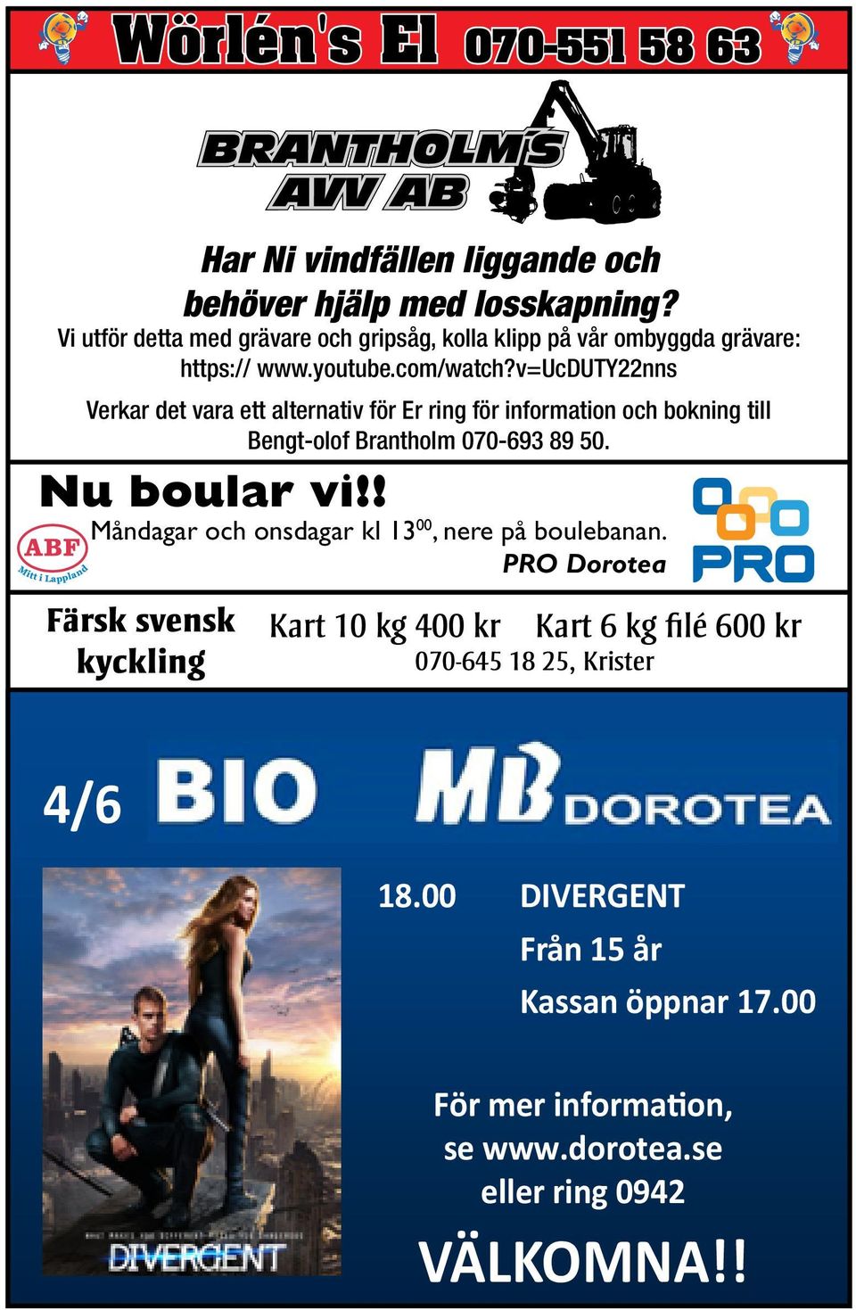 v=ucduty22nns Verkar det vara ett alternativ för Er ring för information och bokning till Bengt-olof Brantholm 070-693 89 50. Nu boular vi!