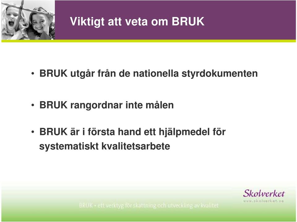 rangordnar inte målen BRUK är i första