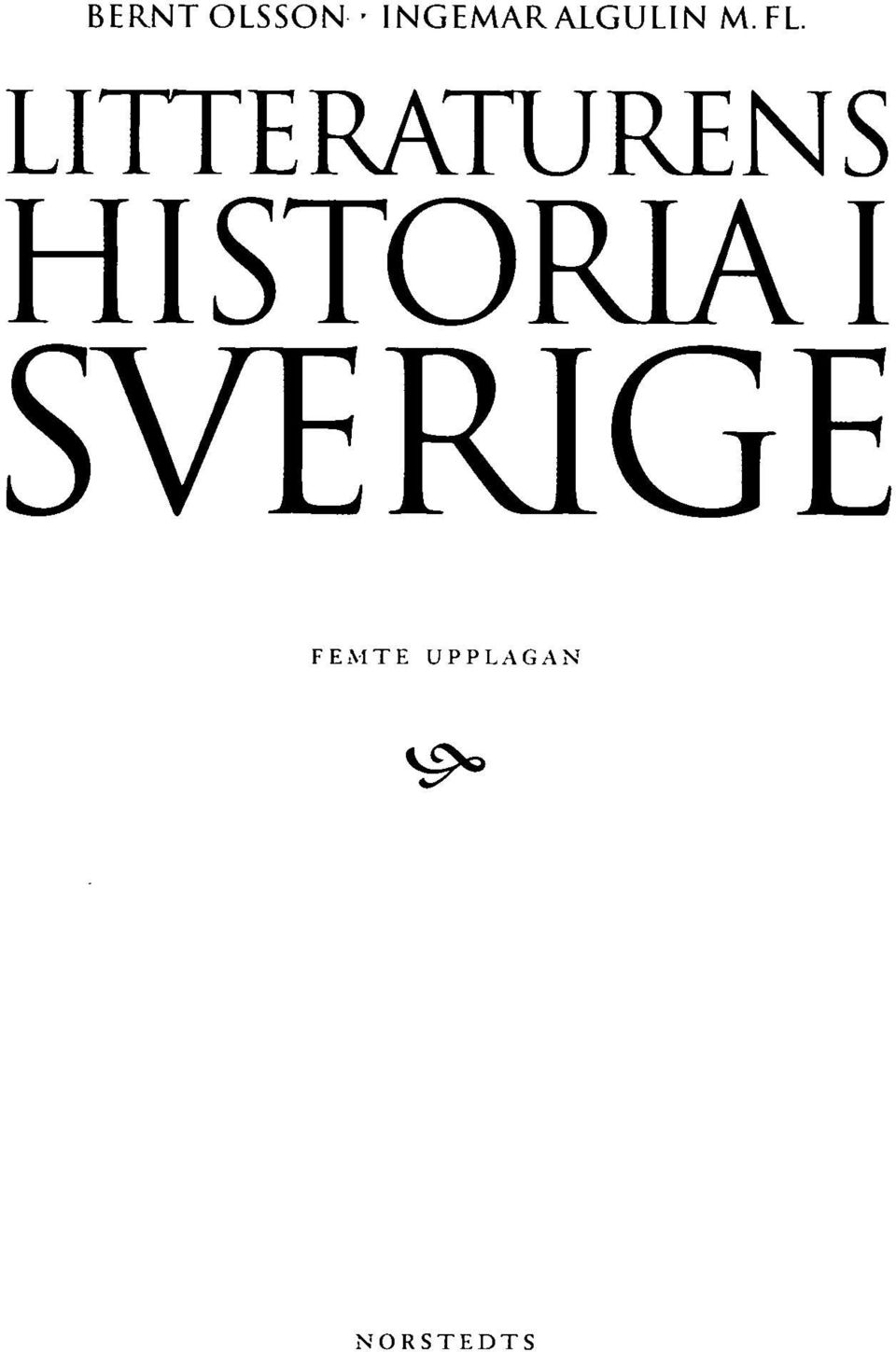 LITTERATURENS HISTORIA