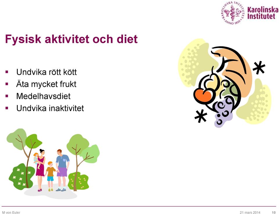 frukt Medelhavsdiet Undvika