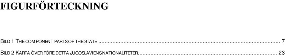 .. 7 BILD 2 KARTA ÖVER FÖRE
