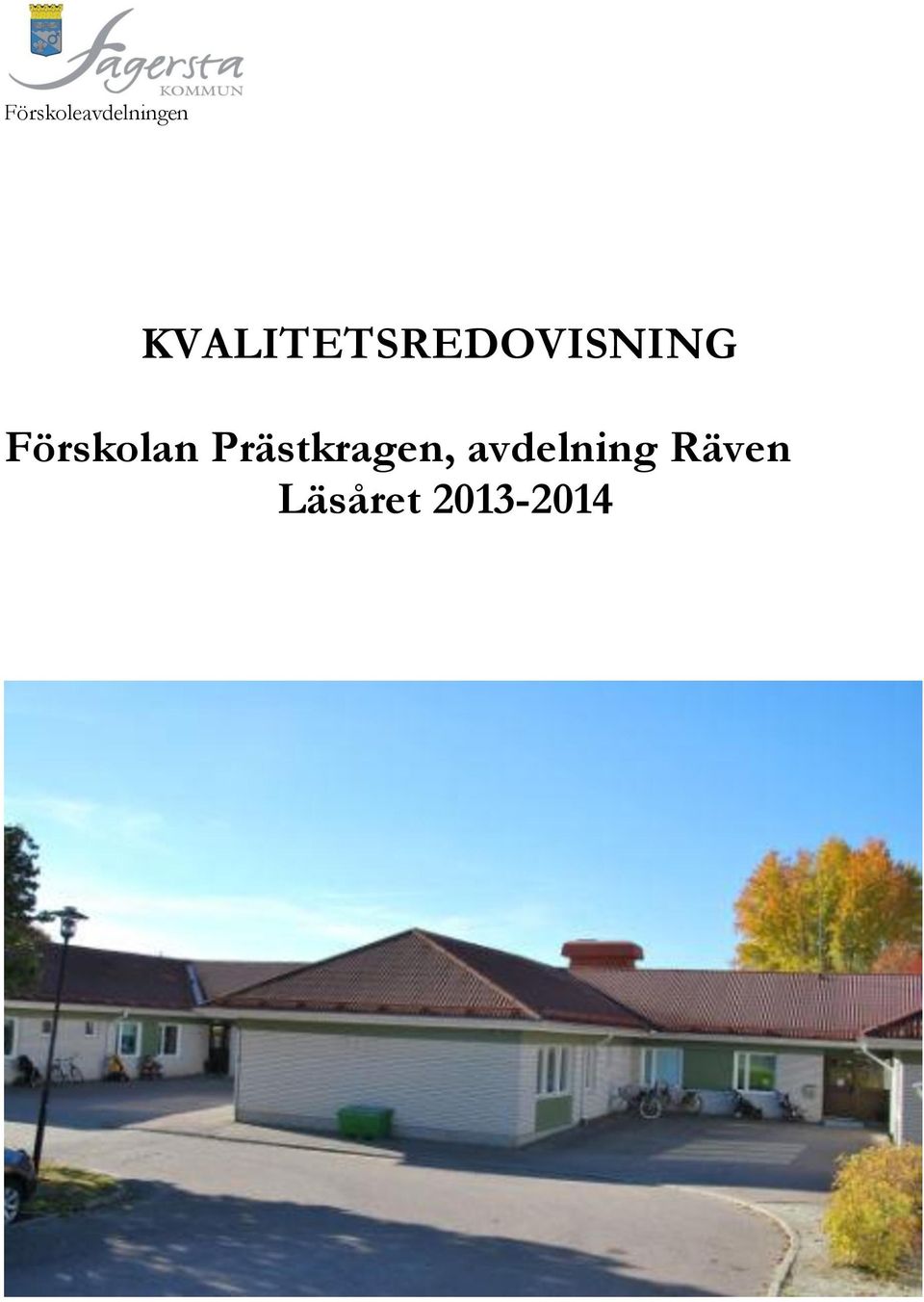 Förskolan Prästkragen,