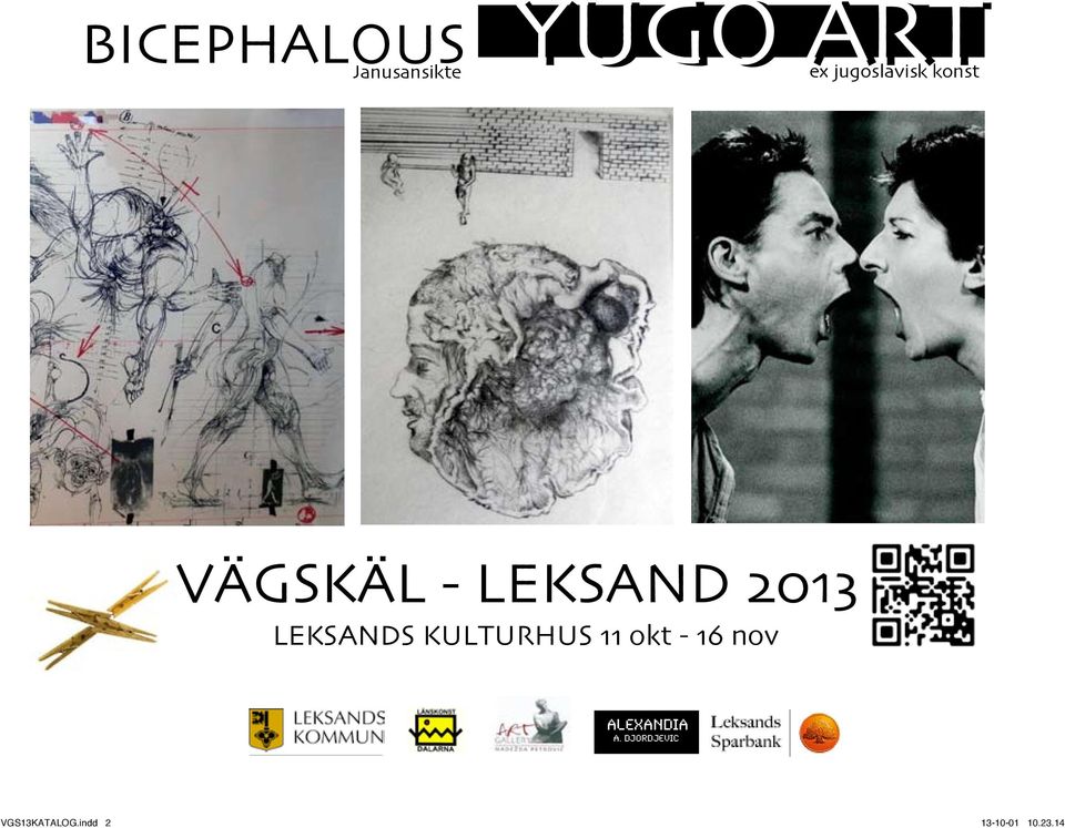 LEKSANDS KULTURHUS 11 okt - 16 nov