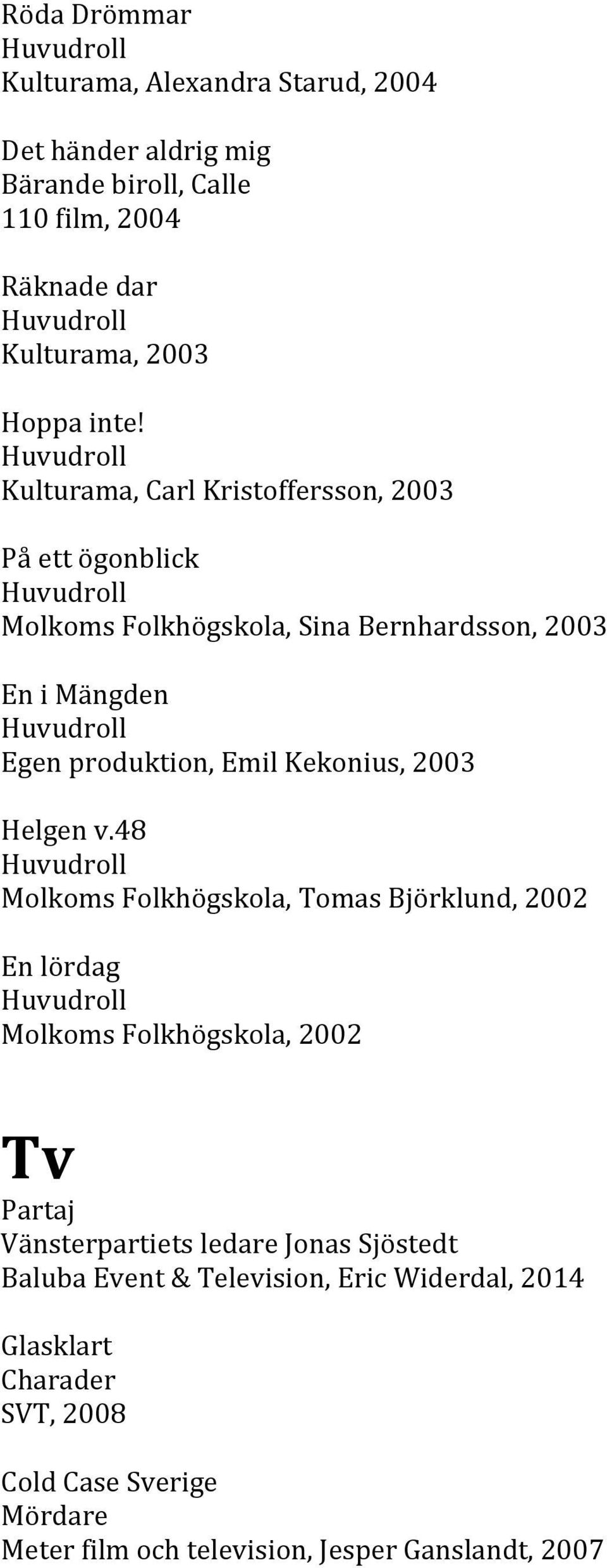 2003 Helgen v.