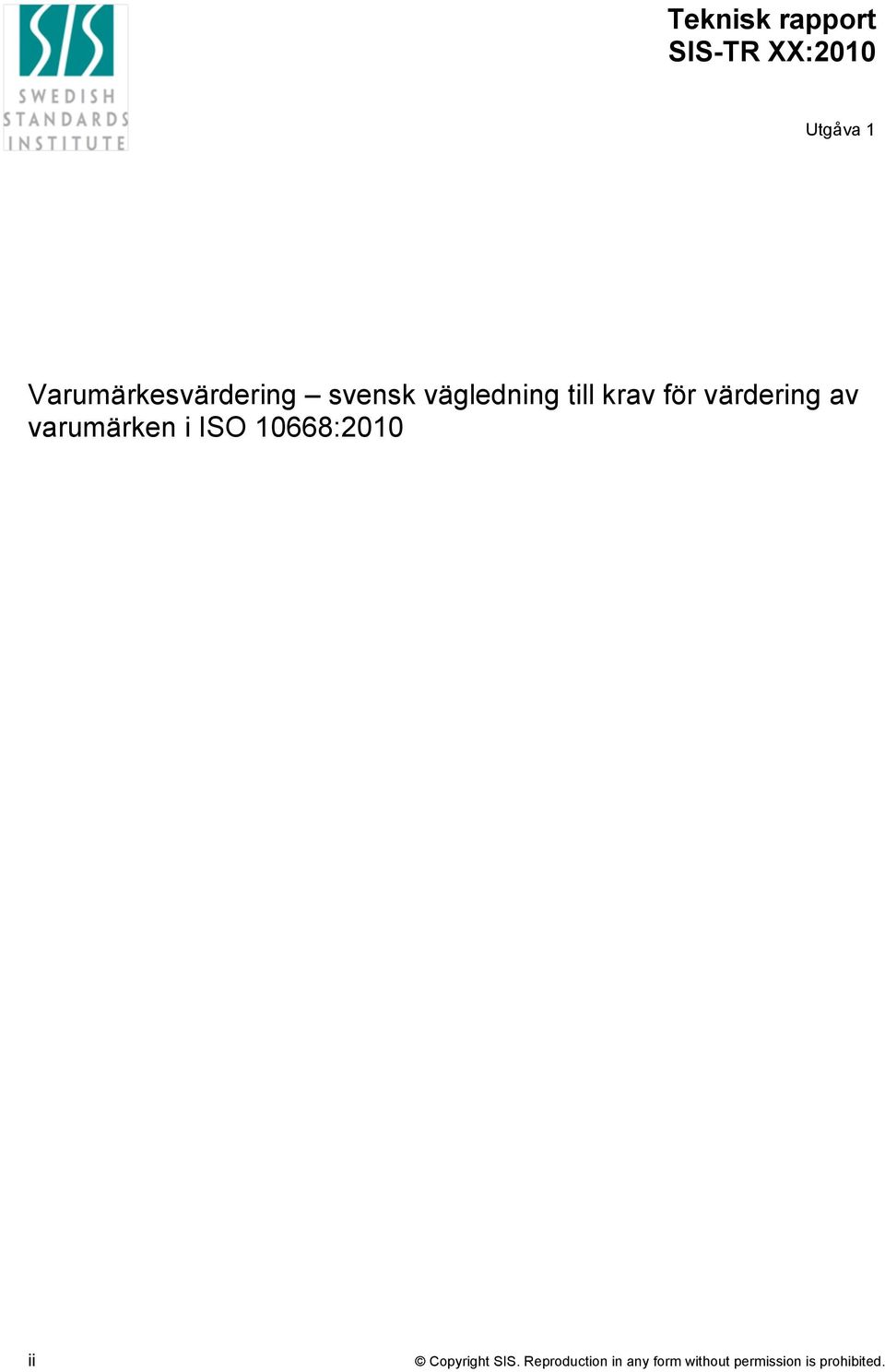 värdering av varumärken i ISO 10668:2010 ii