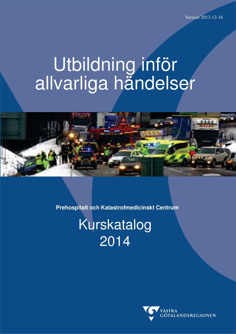 Prehospitalt och