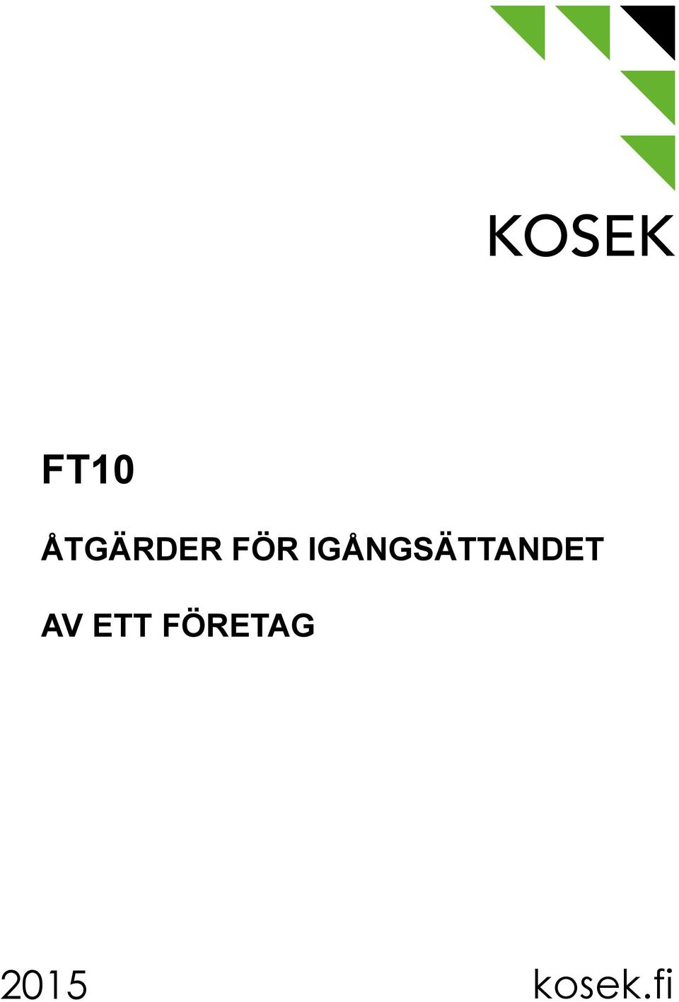 IGÅNGSÄTTANDET