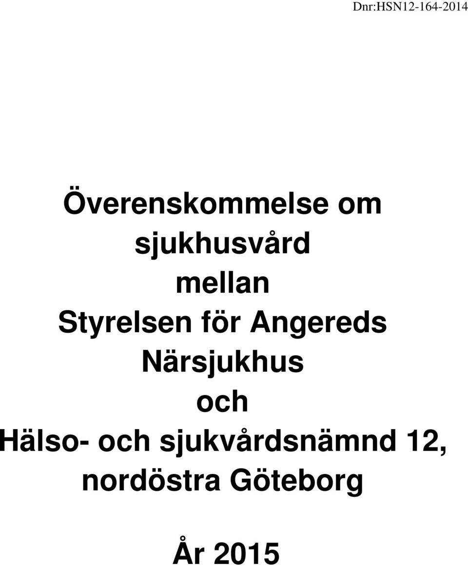 Angereds Närsjukhus och Hälso- och