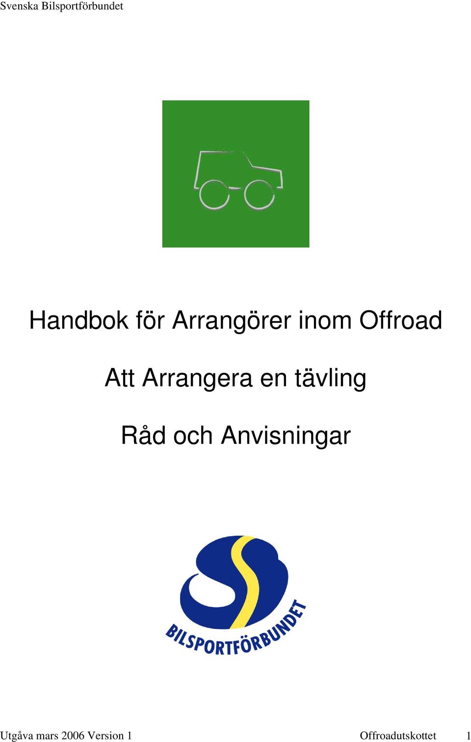 tävling Råd och Anvisningar