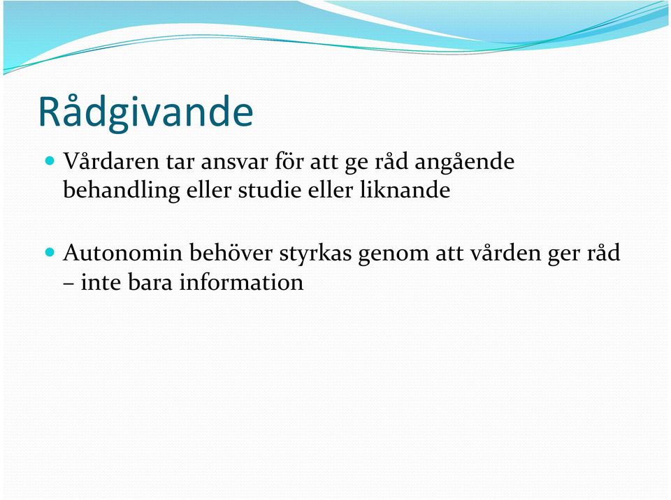 eller liknande Autonomin behöver styrkas