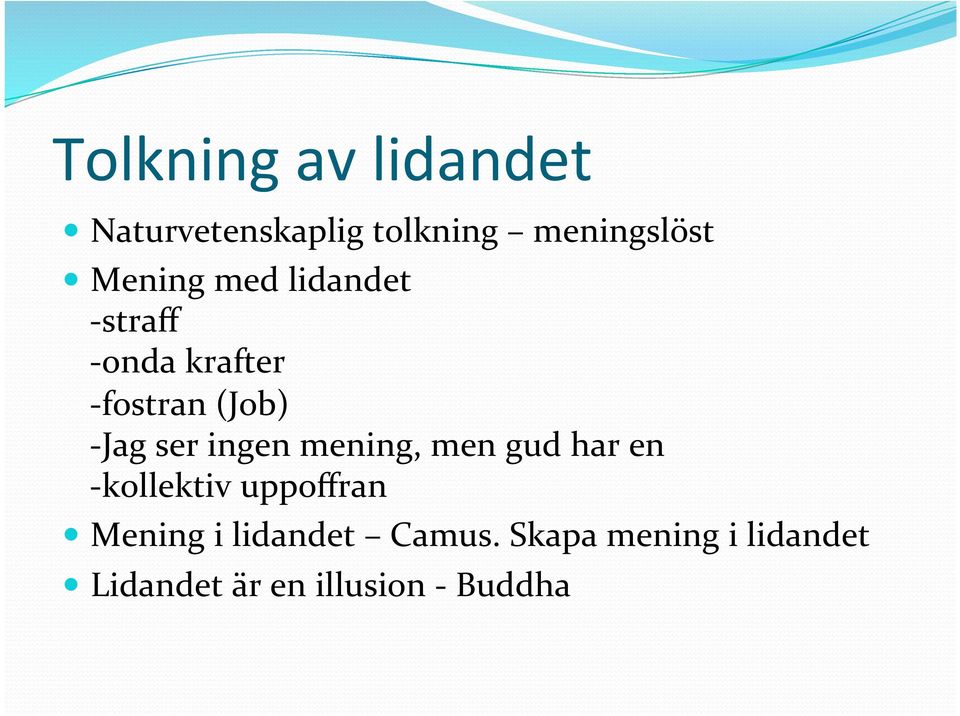 ser ingen mening, men gud har en - kollektiv uppoffran Mening i