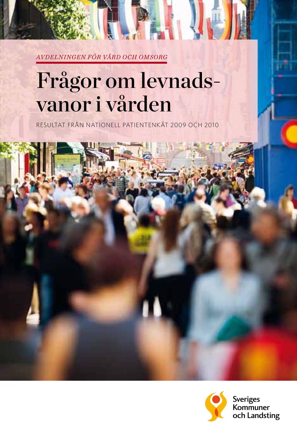 levnadsvanor i vården