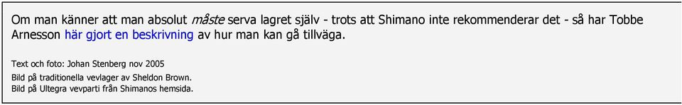 hur man kan gå tillväga.