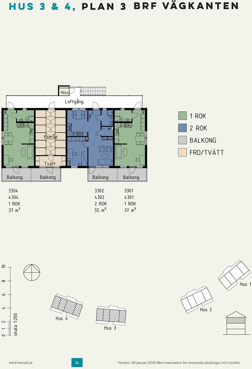 m² 3301 4301 37 m² 0 1 2 4 6 8 10 skala 1:200 11 Version: 28