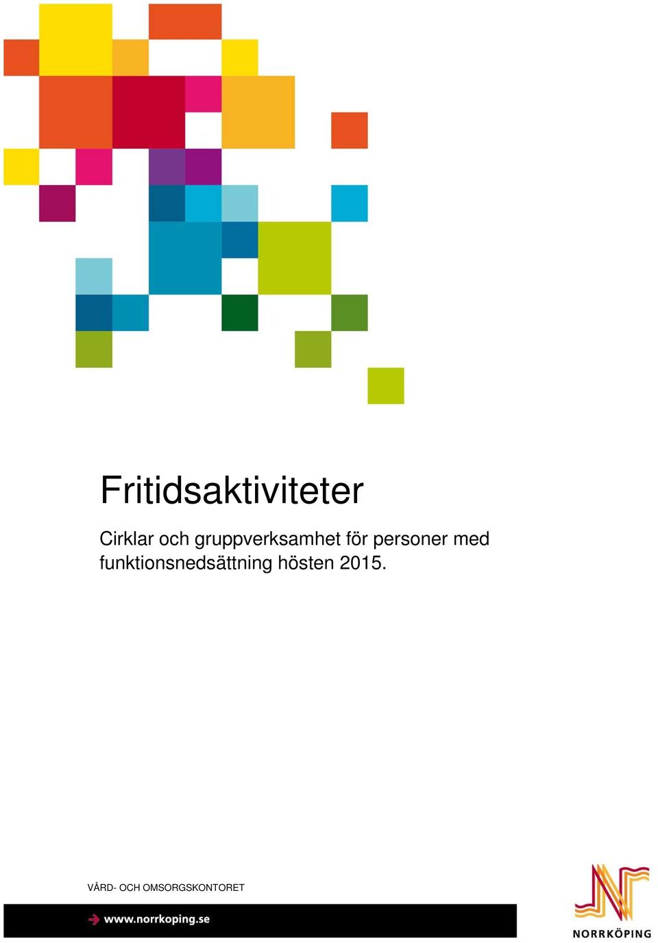 med funktionsnedsättning