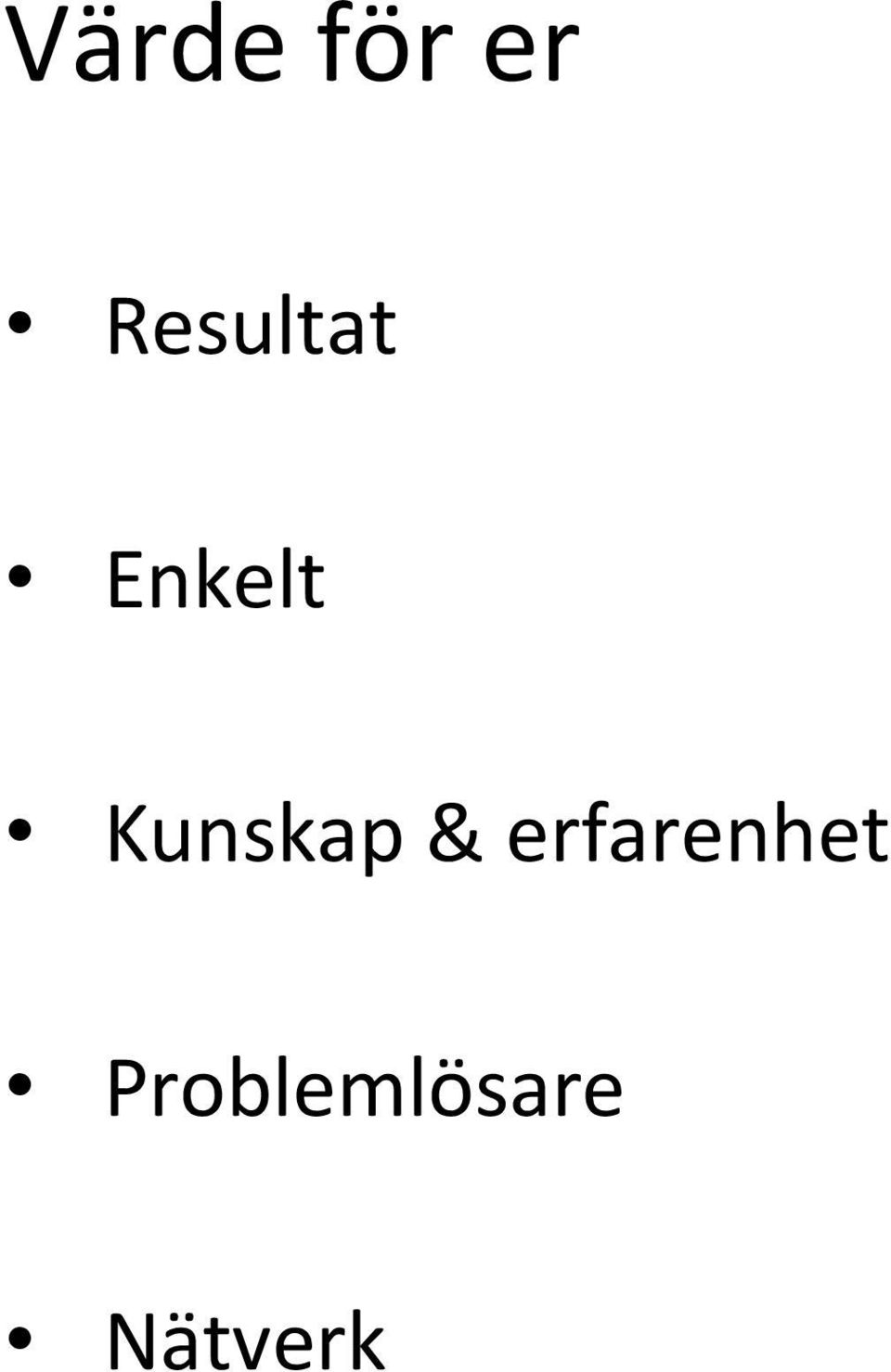 Kunskap &