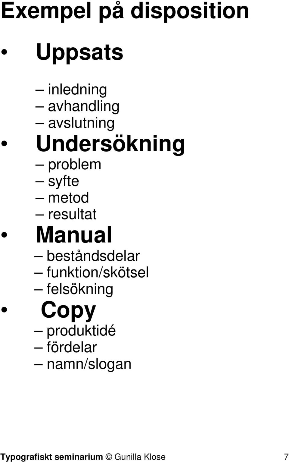 Manual beståndsdelar funktion/skötsel felsökning Copy