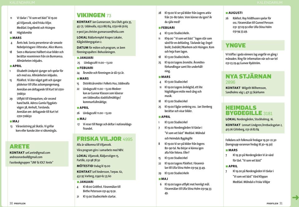 1 Elisabeth Lindqvist sjunger och spelar för och med oss. Allmänheten inbjudes. 15 Påskfest. Vi äter något gott och sjunger påskvisor till Ullas ackompangemang.