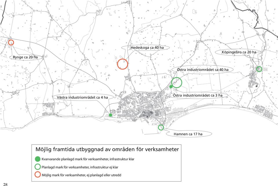 av områden för verksamheter Kvarvarande planlagd mark för verksamheter, infrastruktur klar