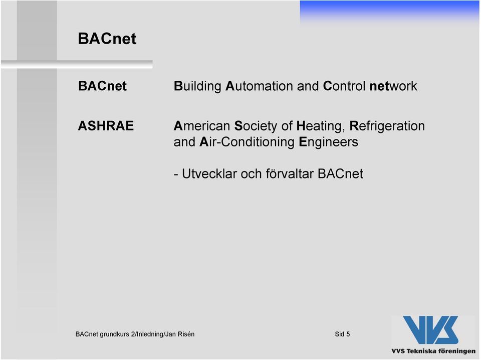 Refrigeration and Air-Conditioning Engineers -