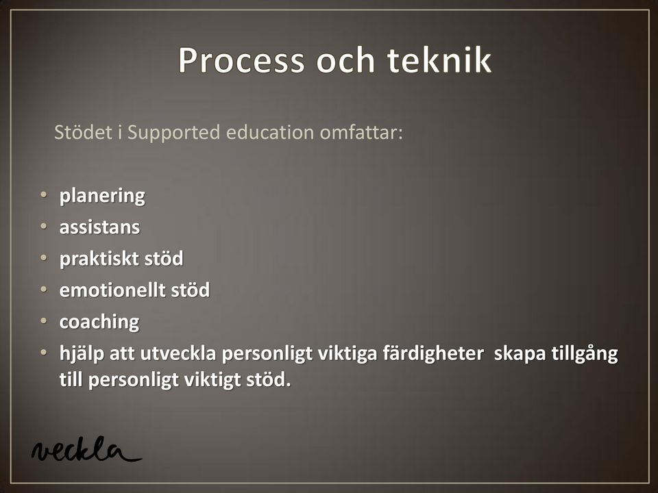 coaching hjälp att utveckla personligt viktiga