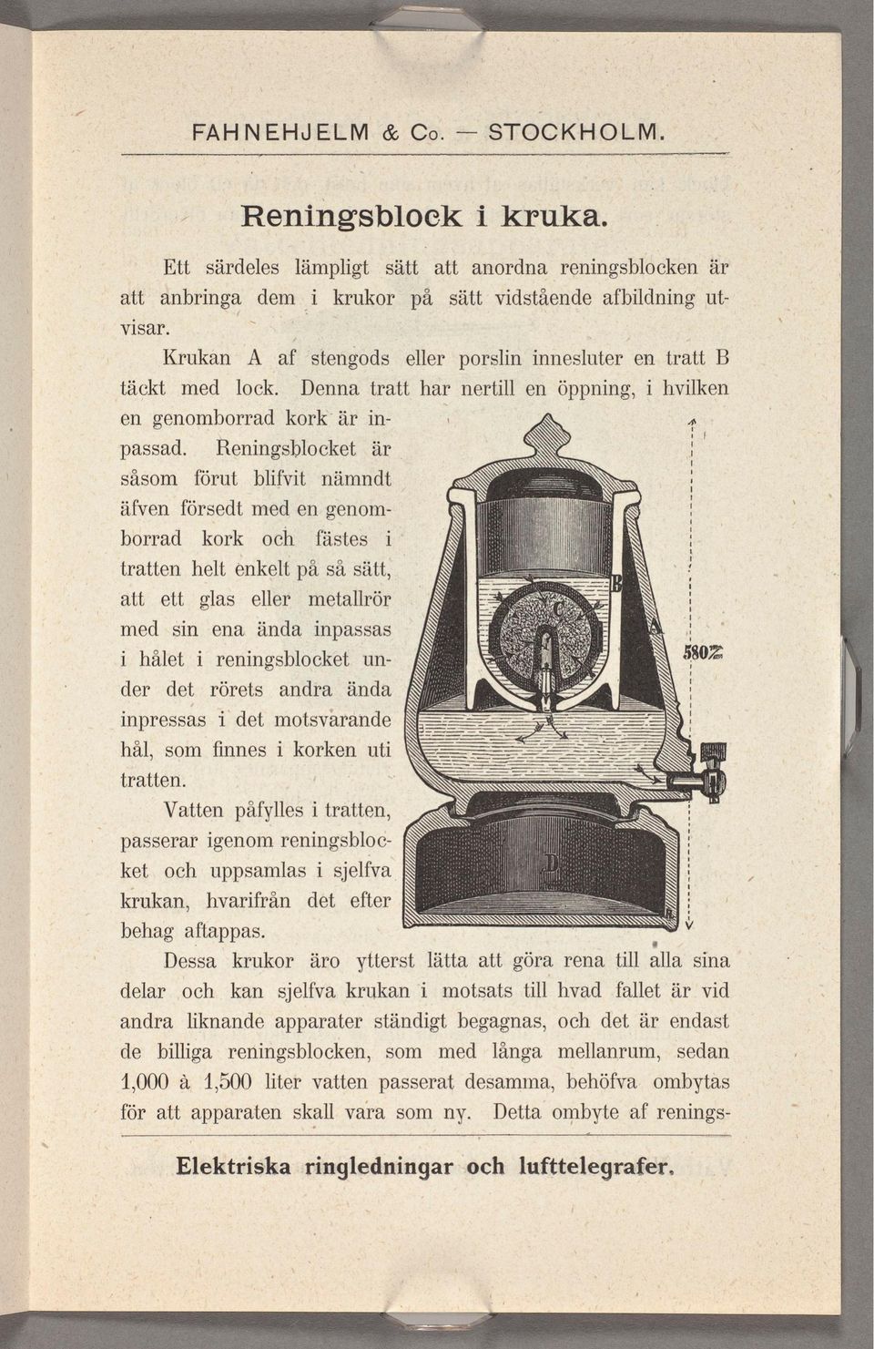 sätt, eller glas hålet der tr nnesluter porsln en genom kork eller n Renngsblocket förut såsom äfven stengods kork genomborrad passad. krukor l * Krukan en sätt lämplgt dem anbrnga vsar.