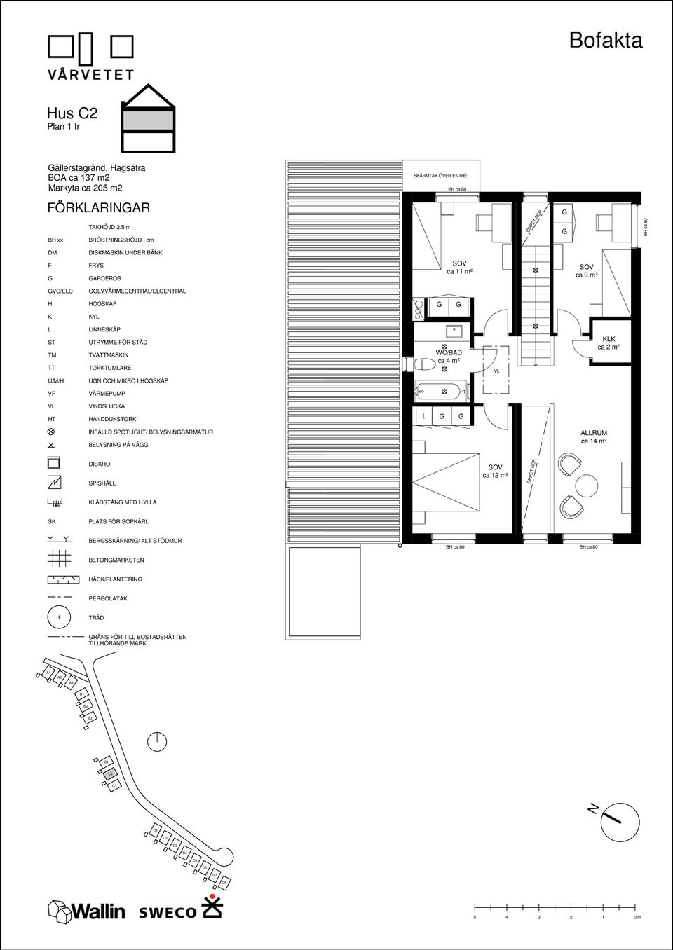 TVÄTAI TORTUMARE WC/BAD ca m² ca m² U/M/ U OC MIRO I ÖÅP T T VIDSUCA ADDUOR IÄD SPOTIT/ BEYSISARMATUR BEYSI PÅ