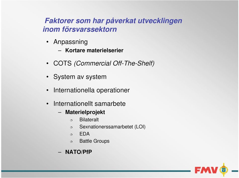 System av system Internationella operationer Internationellt