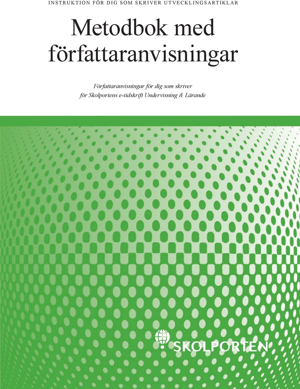 författaranvisningar Författaranvisningar