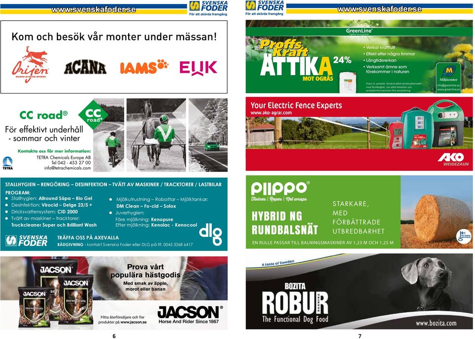Läs alltid etiketten och produktinformationen före användning. info@greenline.