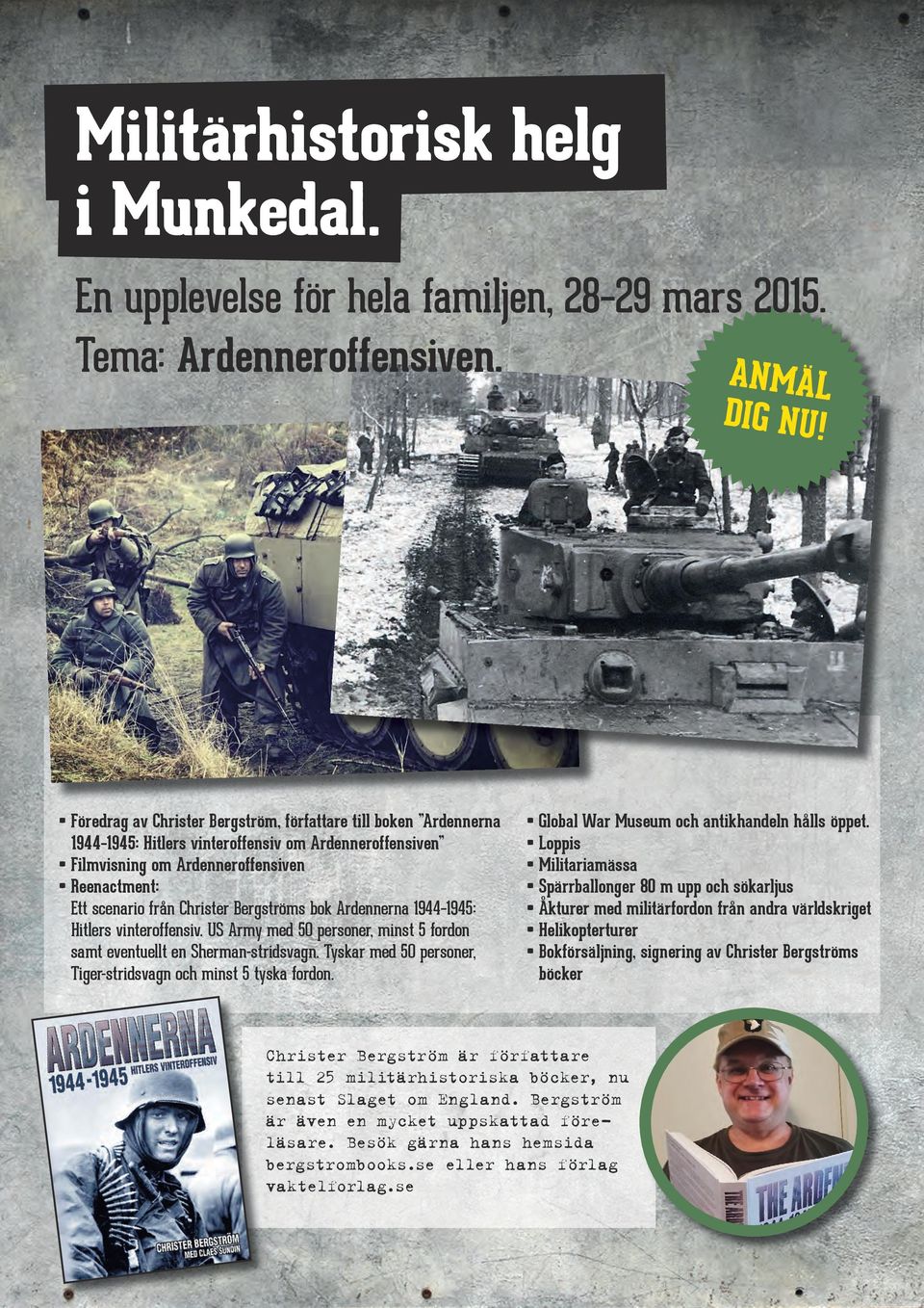 Bergströms bok Ardennerna 1944 1945: Hitlers vinteroffensiv. US Army med 50 personer, minst 5 fordon samt eventuellt en Sherman-stridsvagn.