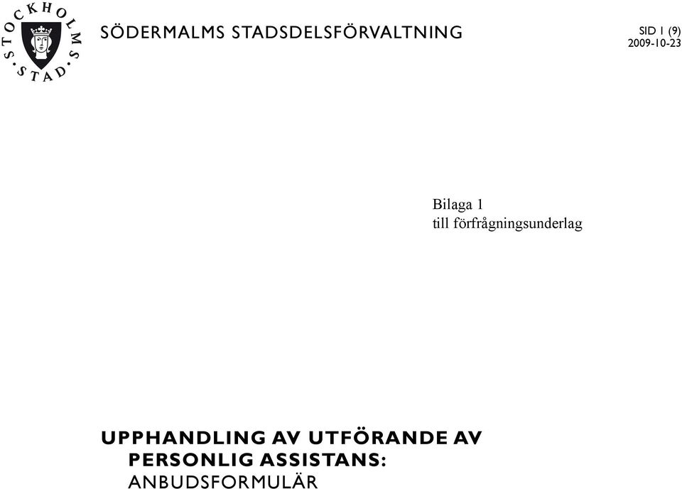 förfrågningsunderlag UPPHANDLING AV