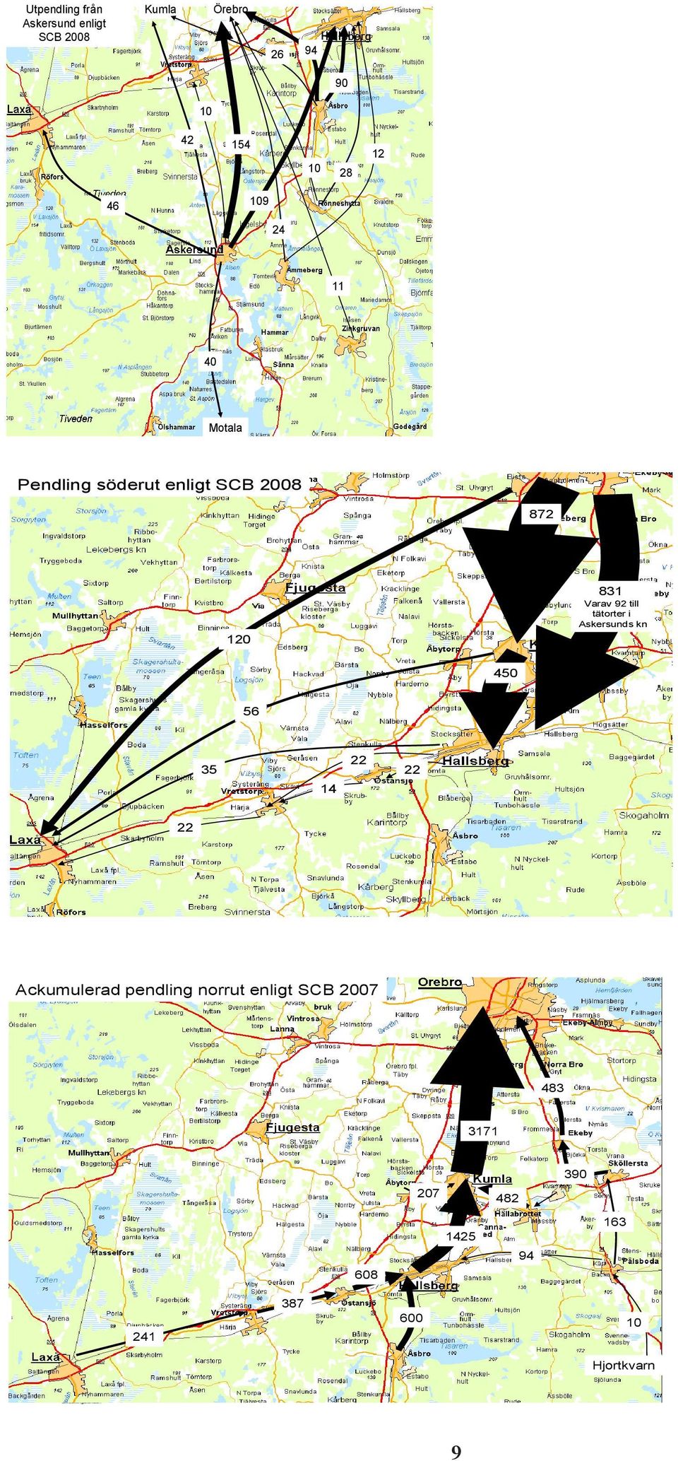 till tätorter i Askersunds kn 450 56 35 14 22 22 22 Ackumulerad pendling norrut