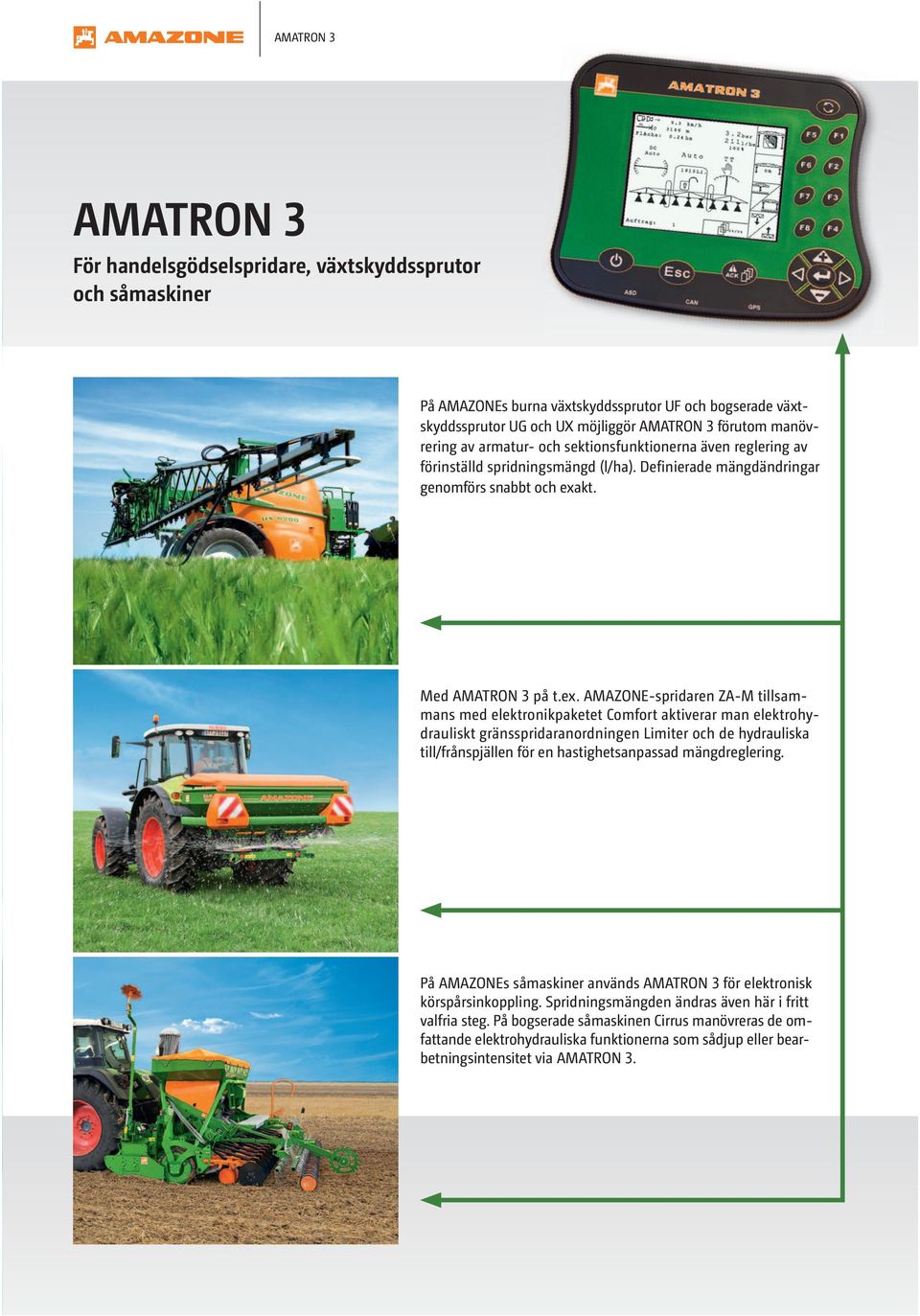 kt. Med AMATRON 3 på t.ex.