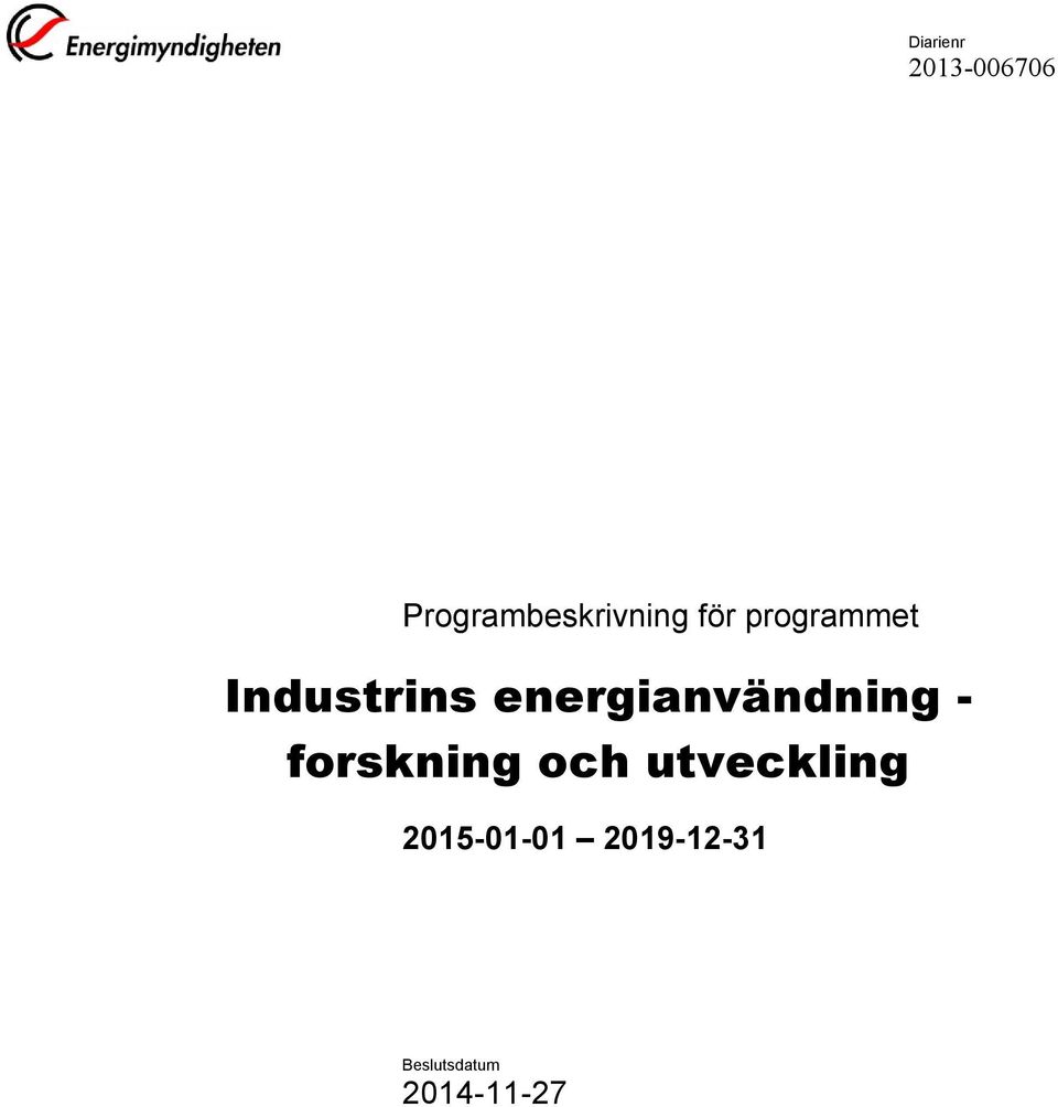 Industrins energianvändning -