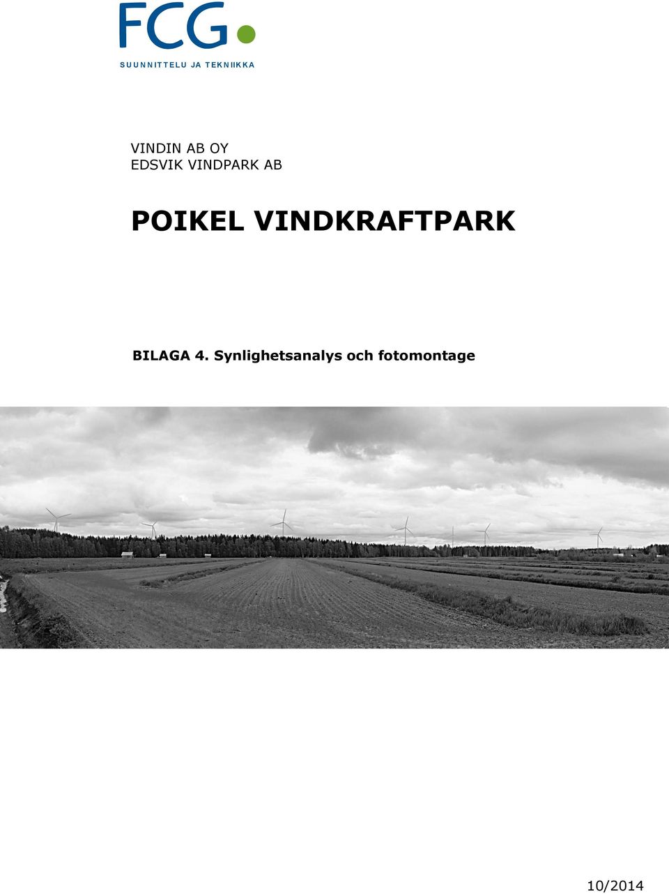 AB POIKEL VINDKRAFTPARK BILAGA 4.