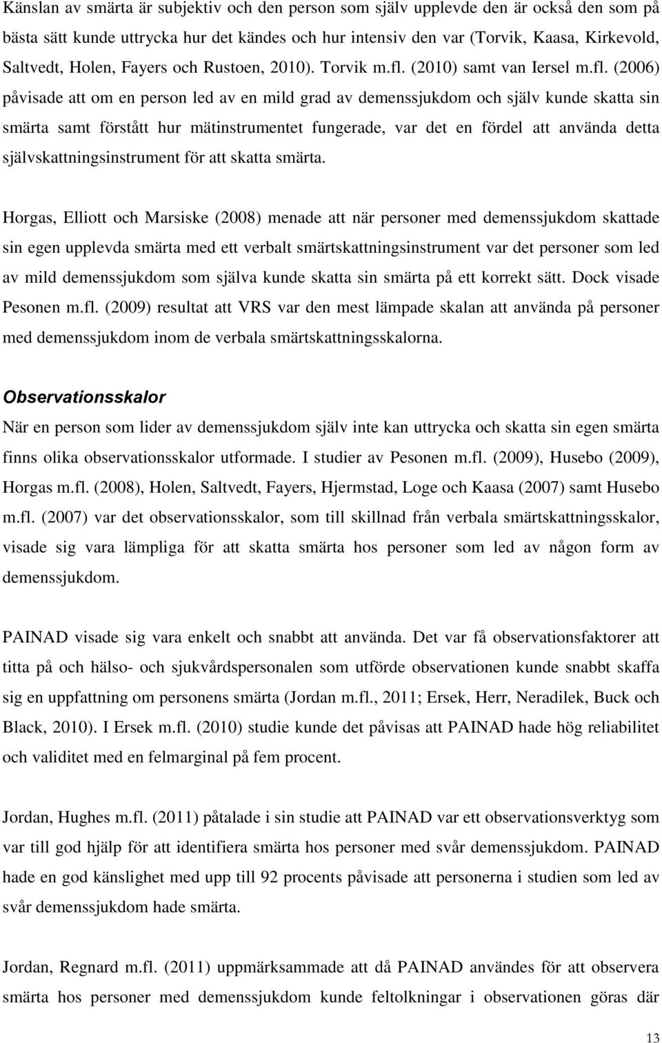 (2010) samt van Iersel m.fl.