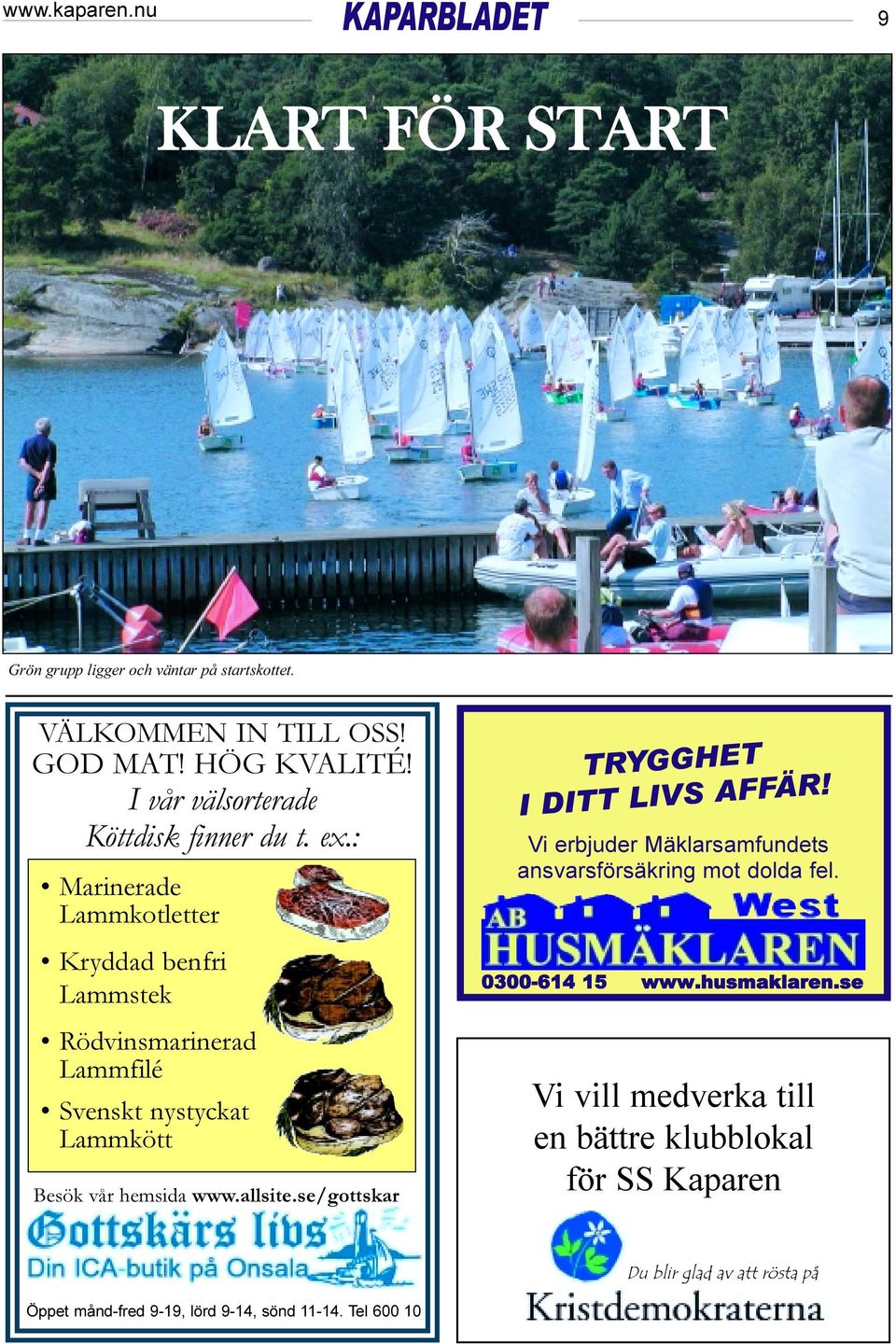 : Marinerade Lammkotletter Kryddad benfri Lammstek Rödvinsmarinerad Lammfilé Svenskt nystyckat Lammkött Besök vår hemsida www.allsite.