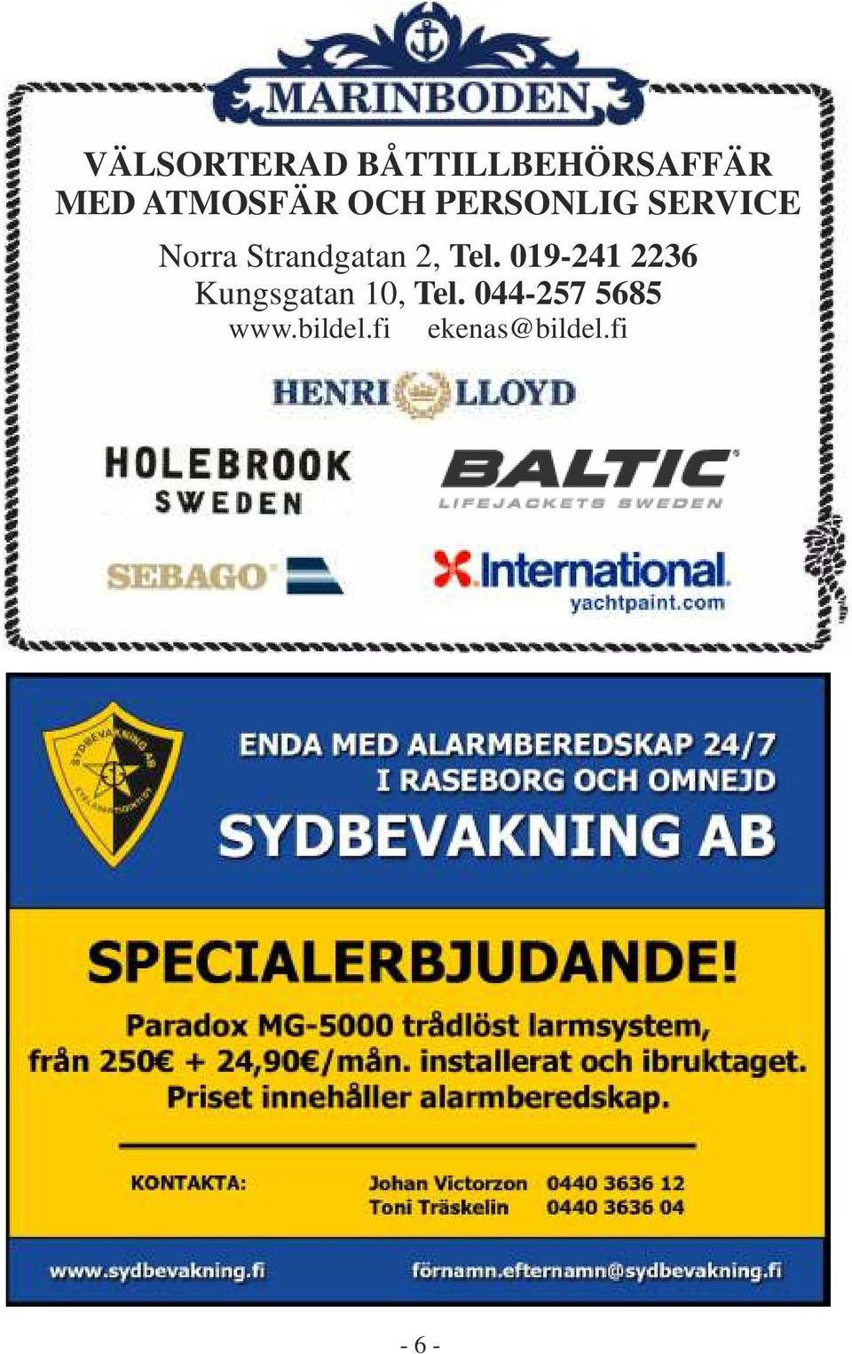 Tel. 019-241 2236 Kungsgatan 10, Tel.